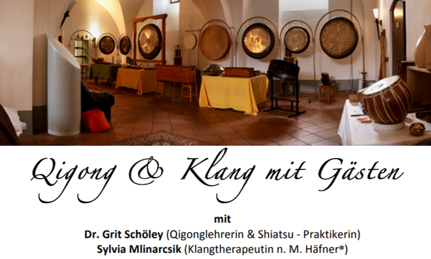 Sie betrachten gerade Qigong & Klang mit Gästen 2025